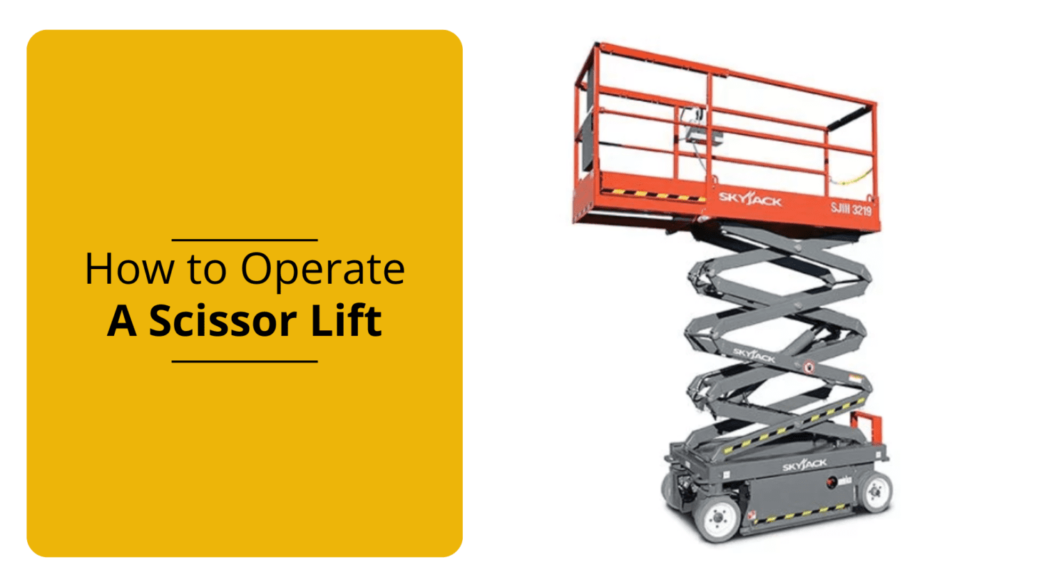 How to Operate a Scissor Lift Step-by-Step on Next Level Rental NC